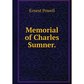 

Книга Memoria l of Charles Sumner