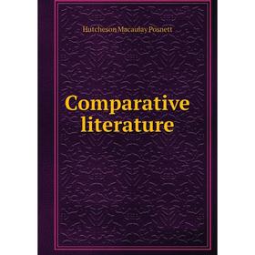 

Книга Comparative literature