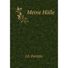 

Книга Meine Hölle