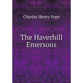 

Книга The Haverhill Emersons