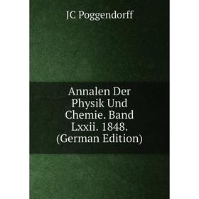 

Книга Annalen Der Physik Und Chemie. Band Lxxii. 1848. (German Edition)
