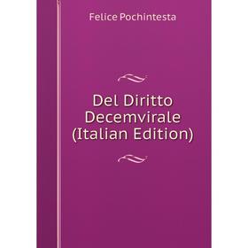 

Книга Del Diritto Decemvirale (Italian Edition)