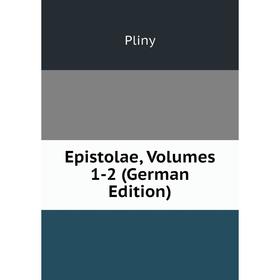 

Книга Epistolae, Volumes 1-2 (German Edition)