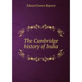 

Книга The Cambridge history of India