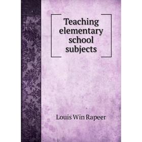 

Книга Teaching elementary school subjects