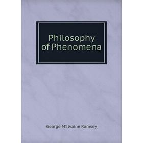 

Книга Philosophy of Phenomena