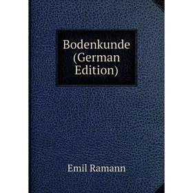 

Книга Bodenkunde (German Edition)