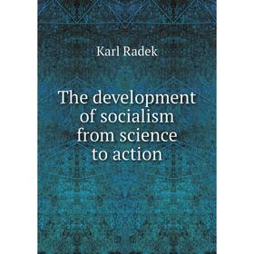 

Книга The development of socialism from science to action