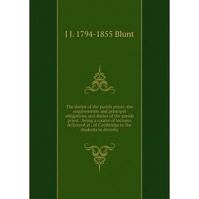 

Книга The duties of the parish priest