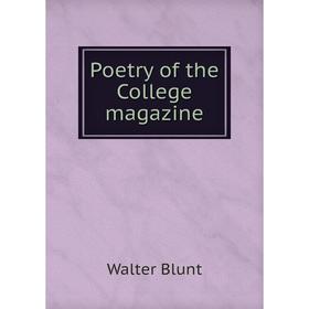 

Книга Poetry of the College magazine