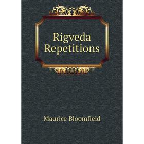 

Книга Rigveda Repetitions