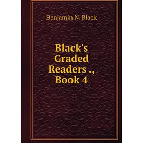 

Книга Black's Graded Readers., Book 4