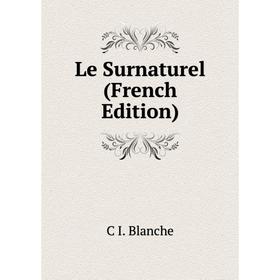 

Книга Le Surnaturel