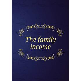 

Книга The family income