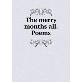 

Книга The merry months all. Poems