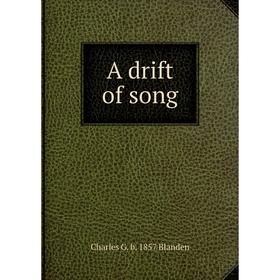 

Книга A drift of song