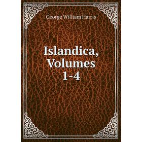 

Книга Islandica, Volumes 1-4