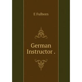 

Книга German Instructor