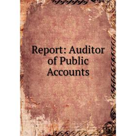 

Книга Report: Auditor of Public Accounts