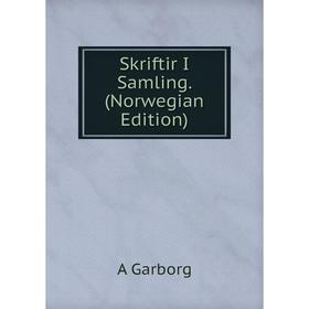 

Книга Skriftir I Samling. (Norwegian Edition)