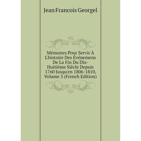 

Книга Mémoires Pour Servir À L'histoire Des Événemens De La Fin du dix-huitième siècle Depuis 1760 Jusqu'en 1806-1810, Volume 3