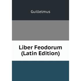 

Книга Liber Feodorum