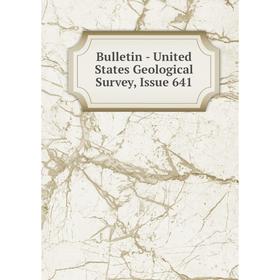 

Книга Bulletin - United States Geological Survey, Issue 641