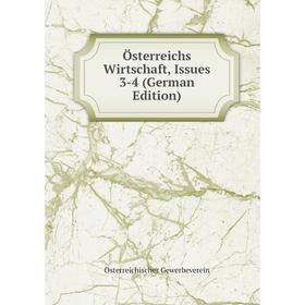 

Книга Österreichs Wirtschaft, Issues 3-4