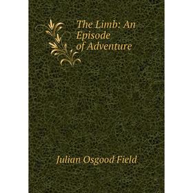 

Книга The Limb: An Episode of Adventure