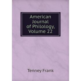 

Книга American Journal of Philology, Volume 22