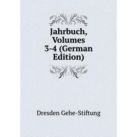 

Книга Jahrbuch, Volumes 3-4 (German Edition)