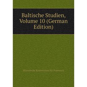 

Книга Baltische Studien, Volume 10 (German Edition)