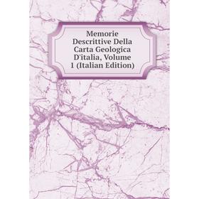 

Книга Memorie Descrittive Della Carta Geologica D'italia, Volume 1