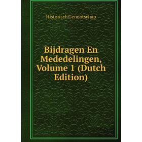 

Книга Bijdragen En Mededelingen, Volume 1 (Dutch Edition)