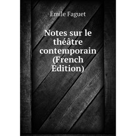 

Книга Notes sur le théâtre contemporain