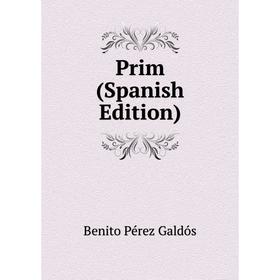 

Книга Prim (Spanish Edition)