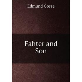 

Книга Fahter and Son