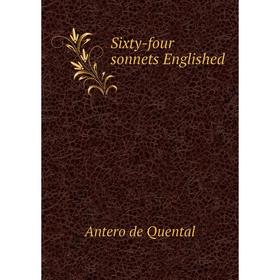 

Книга Sixty-four sonnets Englished