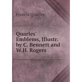 

Книга Quarles' Emblems, Illustr. by C. Bennett and W.H. Rogers