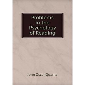 

Книга Problems in the Psychology of Reading