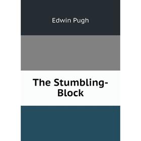 

Книга The Stumbling-Block