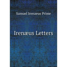 

Книга Irenæus Letters