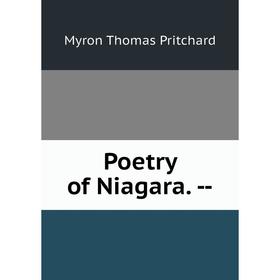 

Книга Poetry of Niagara. -