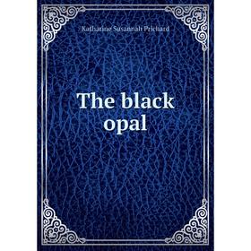 

Книга The black opal