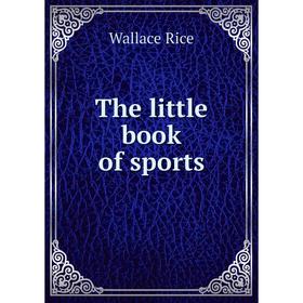 

Книга The little book of sports