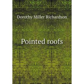 

Книга Pointed roofs
