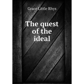 

Книга The quest of the ideal