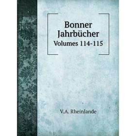 

Книга Bonner JahrbücherVolumes 114-115