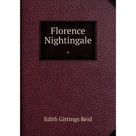 

Книга Florence Nightingale.