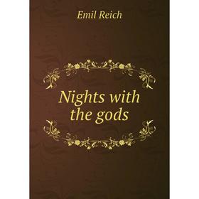 

Книга Nights with the gods